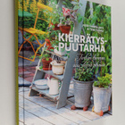 Teija Tuisku ym. : Kierrätyspuutarha : turhan tavaran uus... - pikkukuva 1