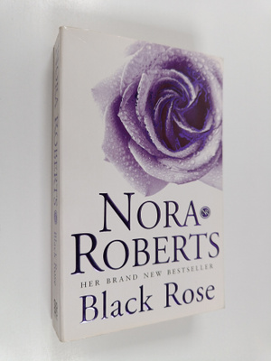 Nora Roberts : Black Rose