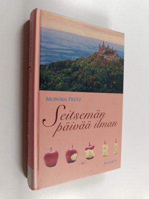 Monika Peetz : Seitsemän päivää ilman