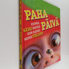 Richard Walker : Paha päivä : kuinka keho kestää kun kaik... - pikkukuva 1