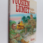 Veikko Haakana : Vuosien lumet : kairan tuttuja, veden ve... - pikkukuva 1