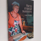 Anja Wallin : Sen minä sanon - pikkukuva 1