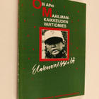 Olli Alho : Maailmankaikkeuden vartiomies : elokuvaesseit... - pikkukuva 1