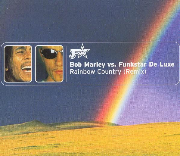 Bob Marley vs. Funkstar De Luxe - Rainbow Country (Remix) CD