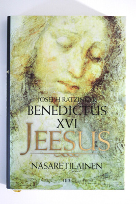 Paavi Benedictus XVI - JEESUS NASARETILAINEN