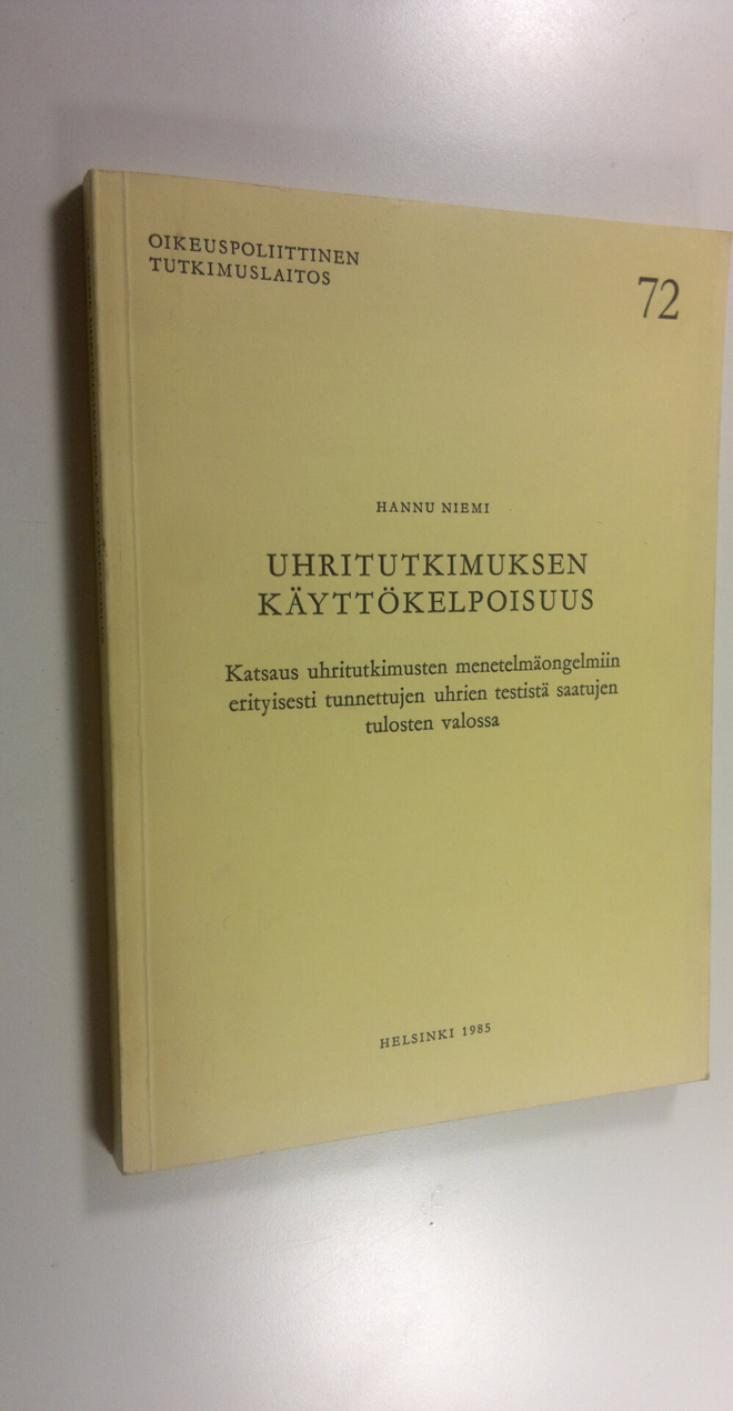 Hannu Niemi : Uhritutkimuksen käyttökelpoisuus : katsaus ...