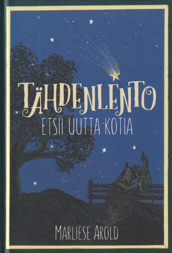 Marliese Arold: Tähdenlento etsii uutta kotia