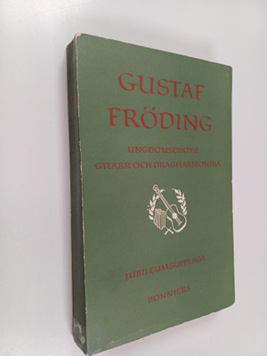Gustaf Fröding : Ungdomsdikter