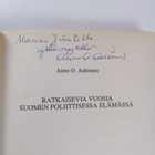 Aimo O. Aaltonen : Ratkaisevia vuosia Suomen poliittisess... - pikkukuva 3