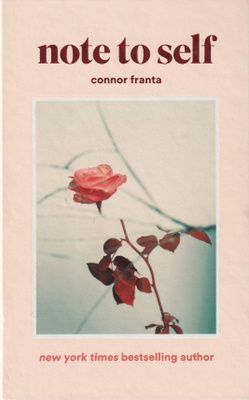 Connor Franta: Note to self