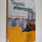 Terttu Levonen : Täysillä eteenpäin! : suuret ikäluokat u... - pikkukuva 1