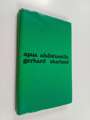 Gerhard Skarlund : Apua ahdistuneille