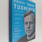 Arto Teronen : Kalevi "Kallu" Tuominen : urheilun vahva ääni - pikkukuva 1