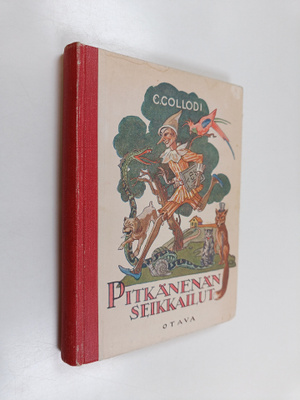 C. Collodi : Pitkänenän seikkailut : Kertomus puunukesta