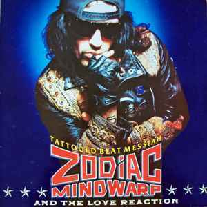 Zodiac Mindwarp & The Love Reaction Tattooed Beat Messiah LP