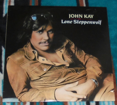 JOHN KAY ~ Lone Steppenwolf ~ LP