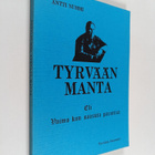 Antti Nummi : Tyrvään Manta eli vaimo kun sairaita parant... - pikkukuva 1