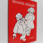Sampo Kontunen : Iloosta elämää : eteläpohjalainen murrek... - pikkukuva 1