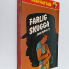 John Midgley : Farlig skugga - pikkukuva 1