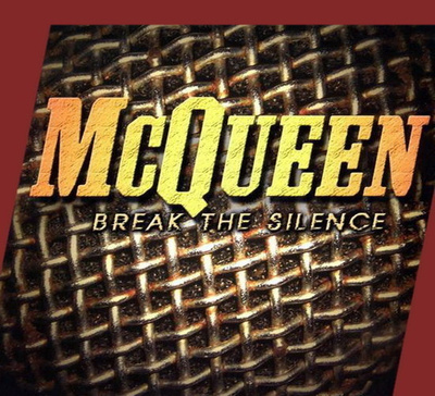 Mcqueen - Break The Silence (CD)