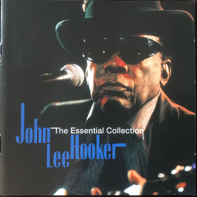 JOHN LEE HOOKER : The essential collection
