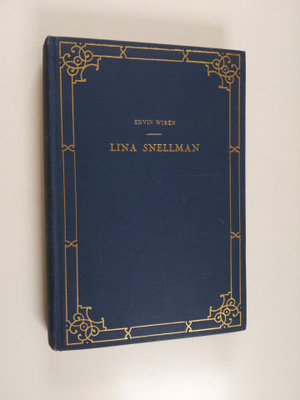 Edvin Wiren : Lina Snellman : elämäkerta
