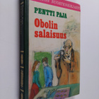 Pentti Paja : Obolin salaisuus - pikkukuva 1