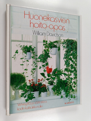 Matti Erkamo ym. : Huonekasvien hoito-opas