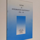 Suomi ja integraation vaihtoehdot : ETA - EY - pikkukuva 1