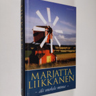 Marjatta Liikkanen : Älä unohda minua - pikkukuva 1