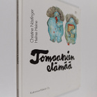 Christine Nöstlinger : Tomaanien elämää - pikkukuva 1