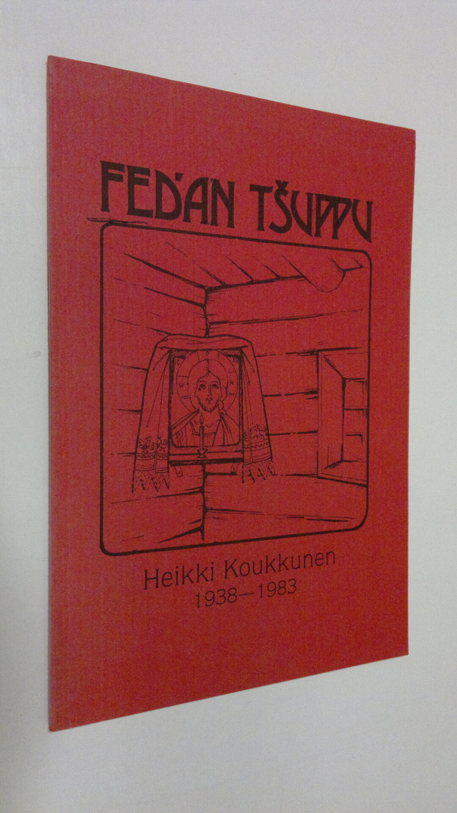Maire (toim.) Tsutsunen : Fed'an tsuppu : Heikki Koukkuse...