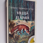 Ernest Thompson Seton : Villejä eläimiä - pikkukuva 1