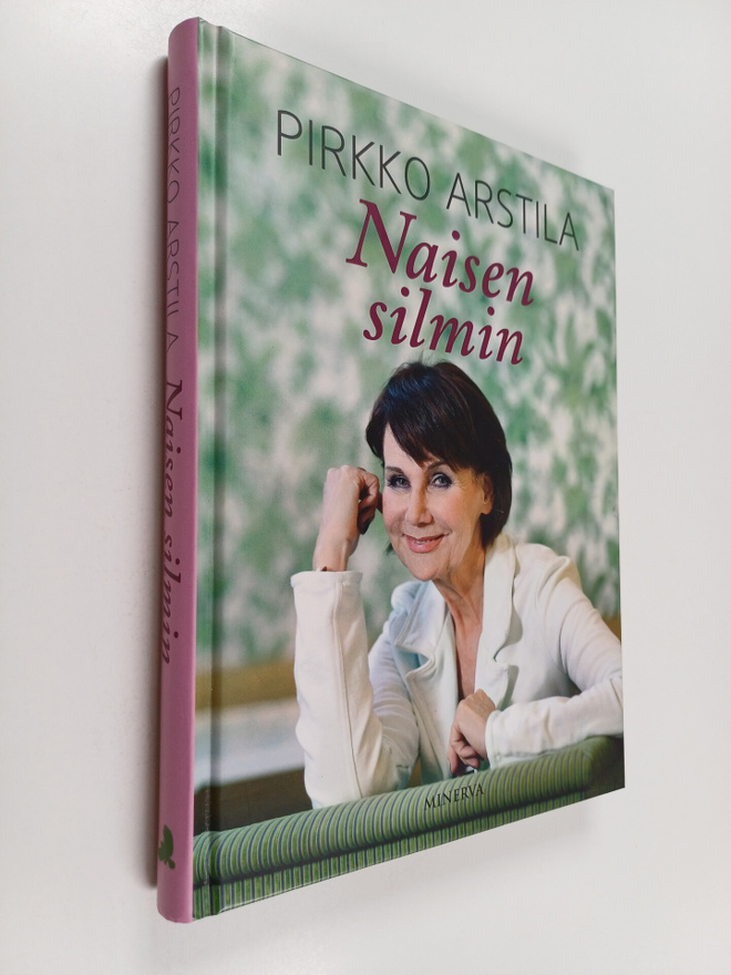 Pirkko Arstila : Naisen silmin