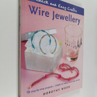 Dorothy Wood : Wire jewellery : 18 step-by-step projects ... - pikkukuva 1
