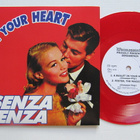 Senza Benza A Bullet In Your Heart 7" sinkku RED Ramones - pikkukuva 1