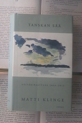 Matti Klinge - Tanskan sää: päiväkirjastani 2010-2011 (sid.)