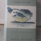 Matti Klinge - Tanskan sää: päiväkirjastani 2010-2011 (sid.) - pikkukuva 1