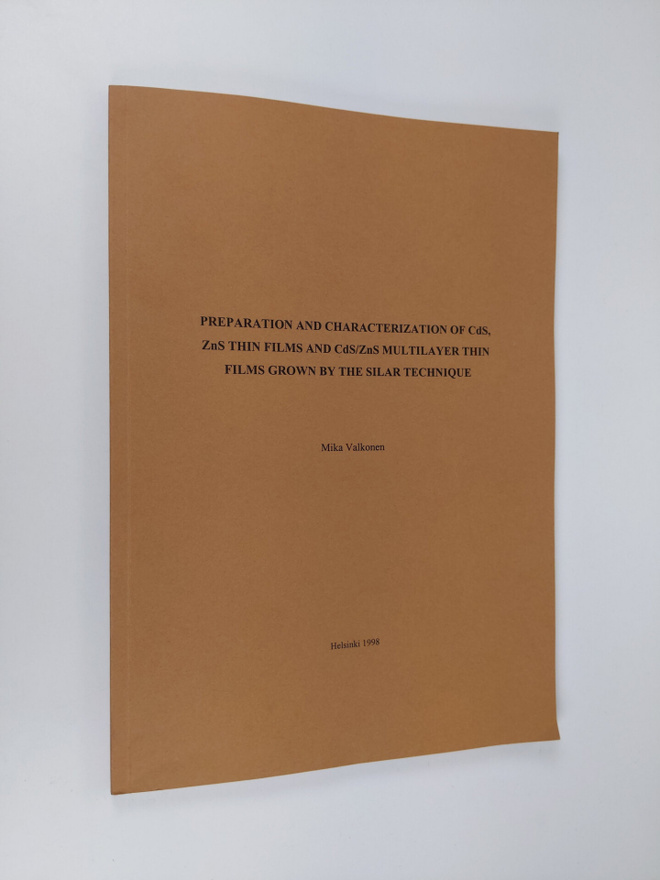 Mika Valkonen : Preparation and characterization of CdS, ...