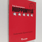 Tuija Rummukainen : Huippumyyjä : Tositarinoita myynnin h... - pikkukuva 1
