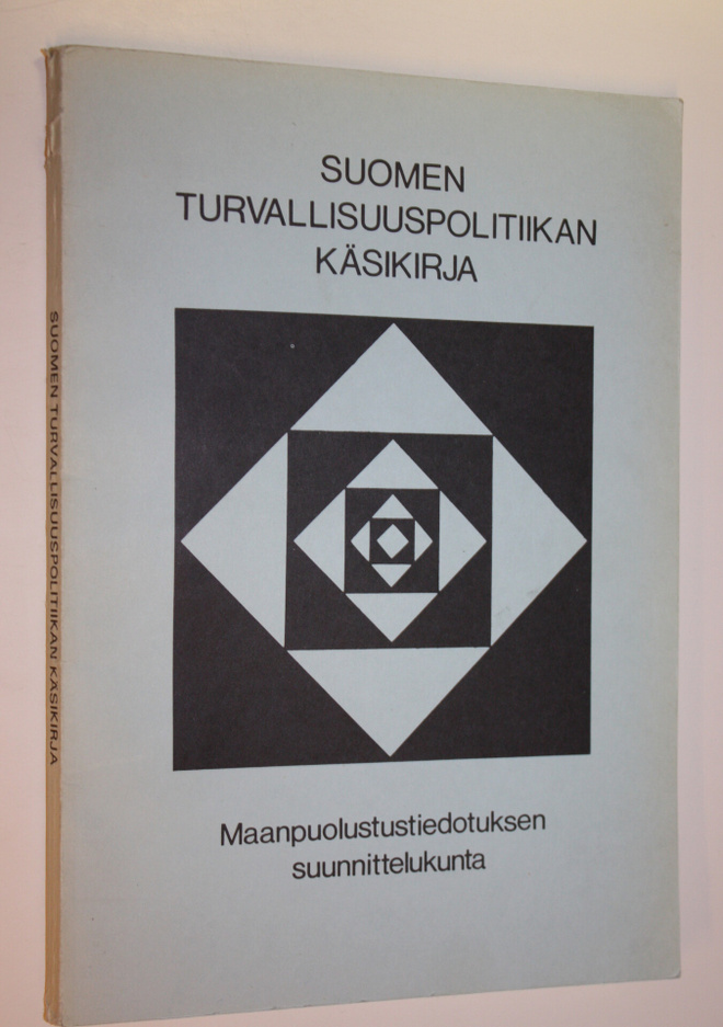 Suomen turvallisuuspolitiikan käsikirja
