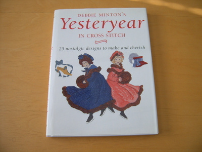 Debbie Minton´s YESTERYEAR IN CROSS STITCH, ristipisto ohje