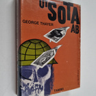 George Thayer : Oy Sota Ab : Kansainvälisen asekaupan vai... - pikkukuva 1