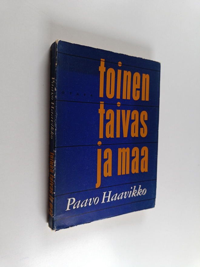 Paavo Haavikko : Toinen taivas ja maa