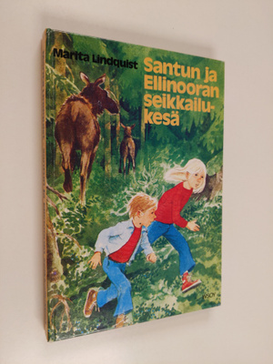 Marita Lindquist : Santun ja Ellinooran seikkailukesä