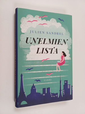 Julien Sandrel : Unelmien lista