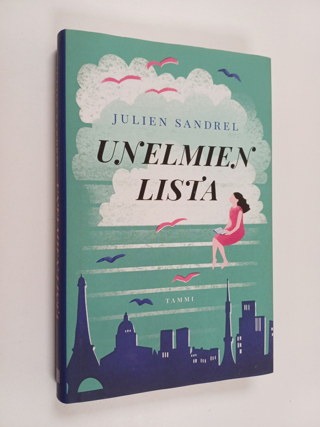 Julien Sandrel : Unelmien lista