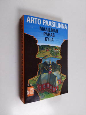 Arto Paasilinna : Maailman paras kylä
