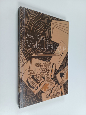 Ave Taavet : Valerahategija