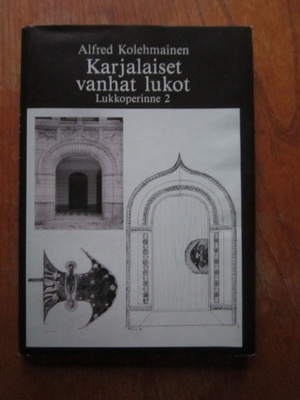 Alfred Kolehmainen : Karjalaiset vanhat lukot (sidottu 1989)